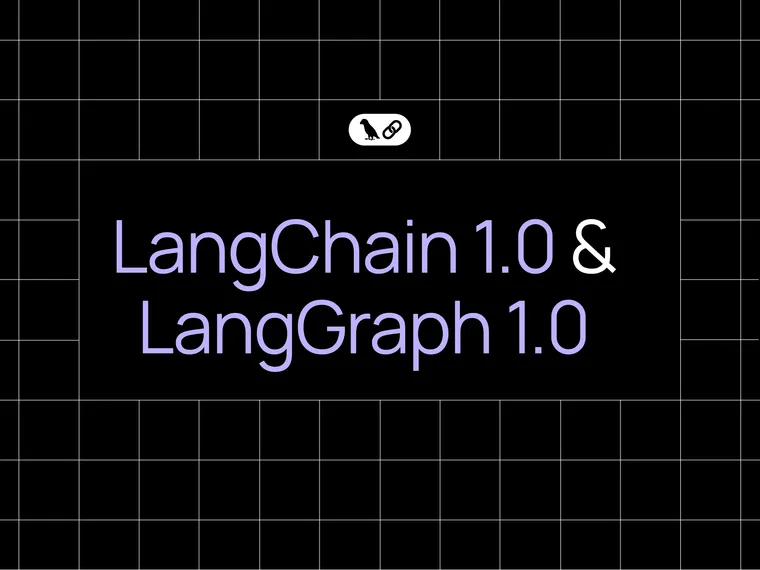 LangChain and LangGraph Agent Frameworks Reach v1.0 Milestones